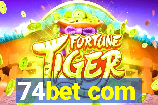 74bet com